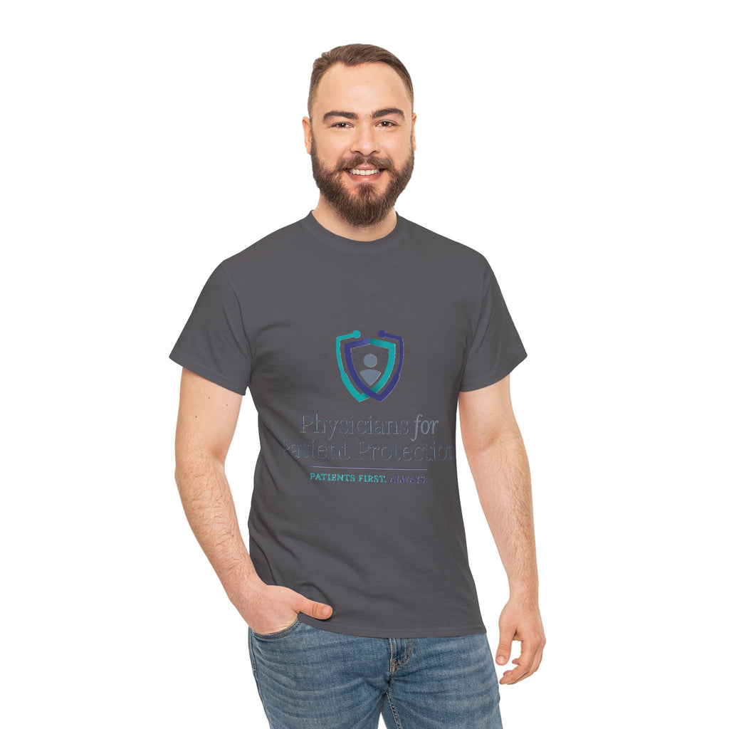 Physicians for Patient Protection T-Shirt — "Patients First, Always"