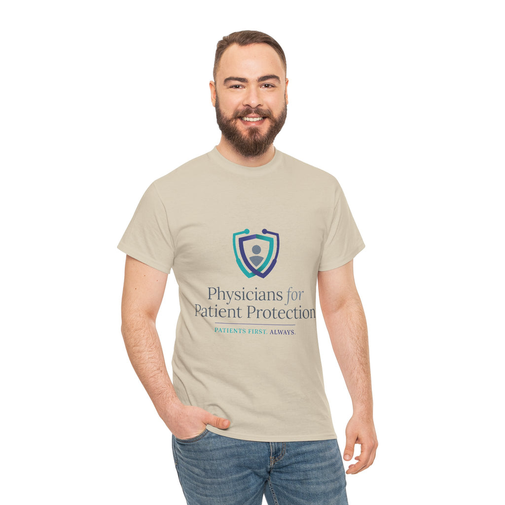 Physicians for Patient Protection T-Shirt — "Patients First, Always"