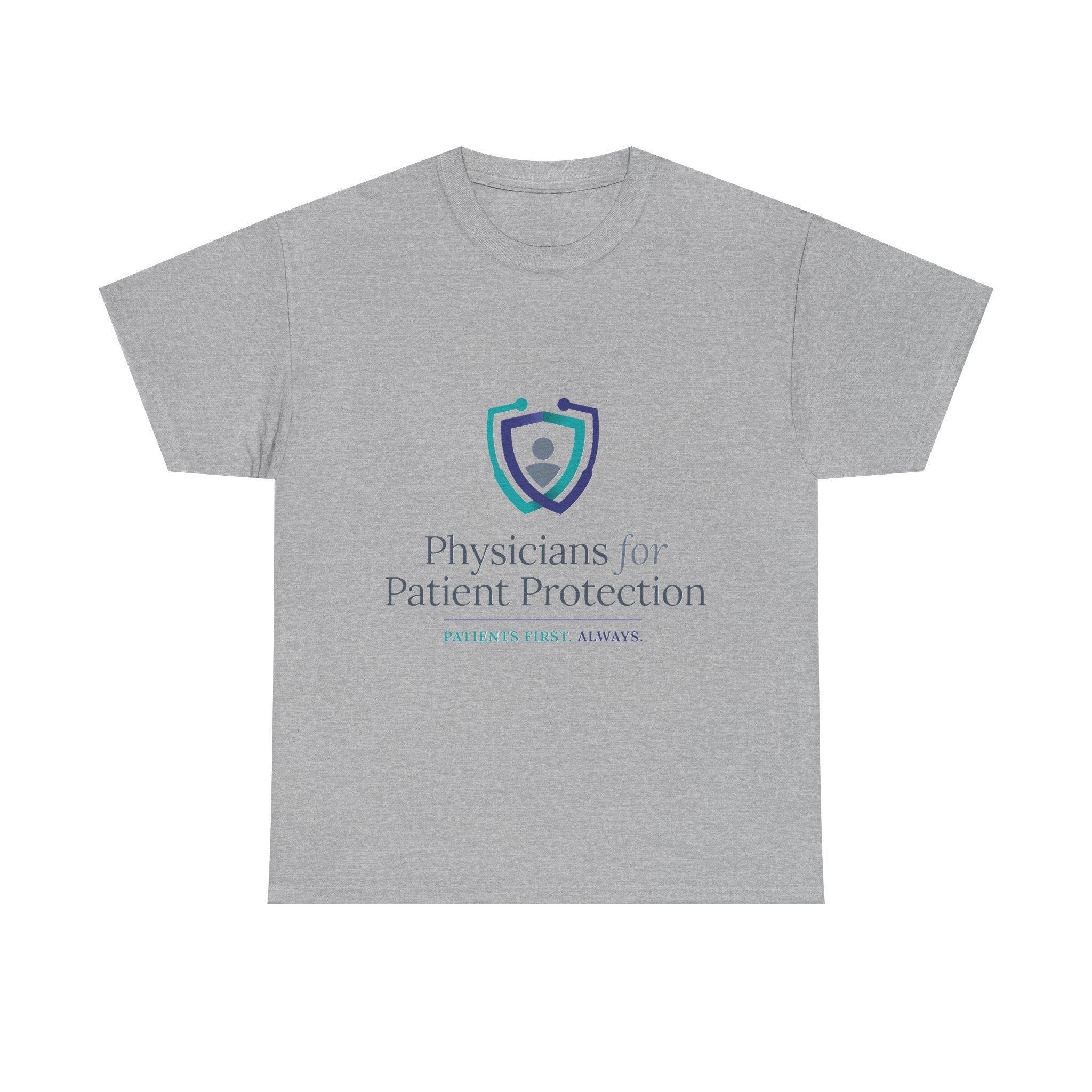 Physicians for Patient Protection T-Shirt — "Patients First, Always"