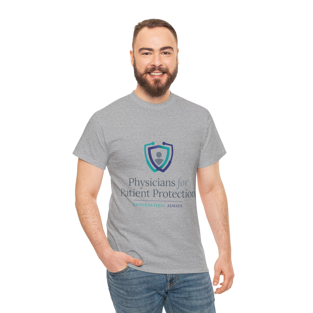 Physicians for Patient Protection T-Shirt — "Patients First, Always"